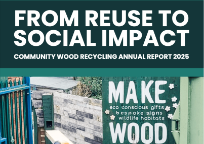 Community Wood Recycling publishes 2025 Annual Report